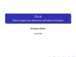Fix-It - How to repair your electronic stuff when it`s broken