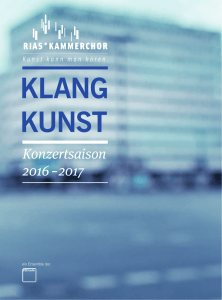 RIAS Kammerchor Saisonvorschau 2016–2017