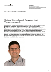 Christian Thoma: Schnelle Regulation durch Translationskontrolle