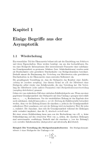 Kapitel 1 Einige Begriffe aus der Asymptotik