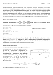 Analytische Geometrie mit MuPAD H. Dehling, P. Kubach In AGLA