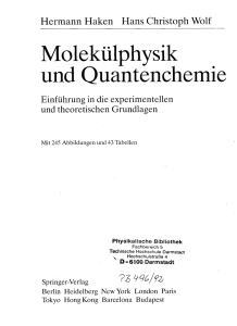 Molekülphysik und Quantenchemie