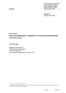 Nach dem Mindestkurs: Geldpolitik vor neuen Herausforderungen