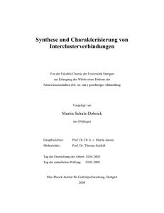 Synthese und Charakterisierung von Interclusterverbindungen