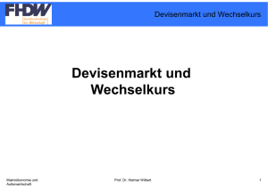 Devisenmarkt und Wechselkurs - Hetmar