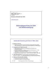 Wirtschaftsgeschichte der DDR und Wiedervereinigung