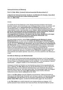 Verbraucherschutz und Werbung Prof. Dr. Edda Müller