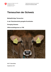 Tierseuchen der Schweiz - Bundesamt für Lebensmittelsicherheit