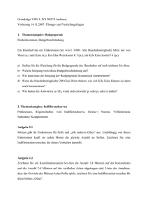 Grundzüge VWL I, WS 2007/8 Ambrosi, Übungsfragen nach der 3