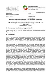 Verfassungsmäßigkeit der 5 % - Klausel in Bayern