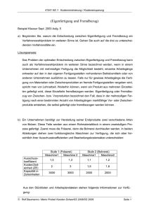 (Eigenfertigung und Fremdbezug)