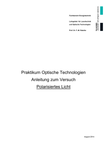 Praktikum Optische Technologien Anleitung zum Versuch