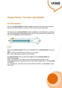 Present Perfect with for-since