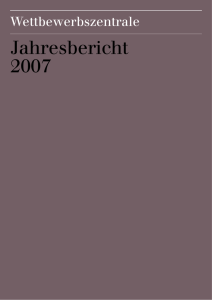 Jahresbericht 2007 - Wettbewerbszentrale