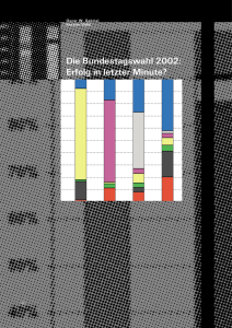 Die Bundestagswahl 2002: Erfolg in letzter