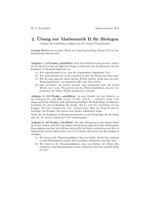 2. ¨Ubung zur Mathematik II für Biologen