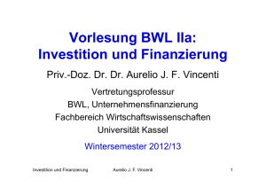 Vorlesung BWL IIa: Investition und Finanzierung