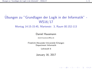 Übungen zu "Grundlagen der Logik in der Informatik" - WS16/17