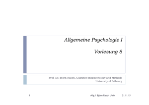 Allgemeine Psychologie I Vorlesung 8