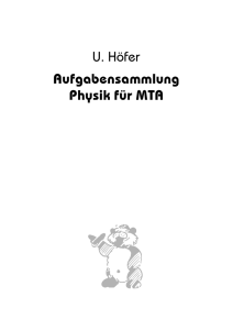 U. Höfer Aufgabensammlung Physik für MTA