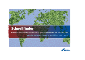 und Aufenthaltsbestimmungen f&uuml;r Menschen mit HIV und Aids