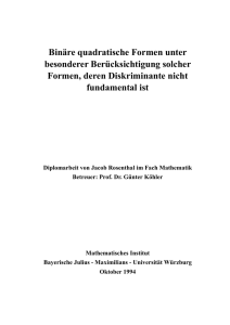 Binäre quadratische Formen unter besonderer Berücksichtigung