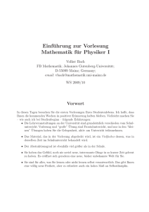 Einführung zur Vorlesung Mathematik für Physiker I