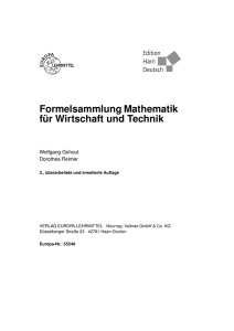 Formelsammlung Mathematik für Wirtschaft und Technik