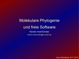 Molekulare Phylogenie und freie Software