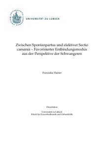 Zwischen Spontanpartus und elektiver Sectio caesarea