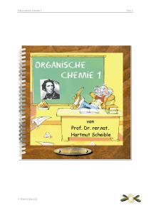 ORGANISCHE CHEMIE 1 TEIL 1 © JÜRGEN HALLER