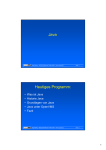 Java Heutiges Programm: