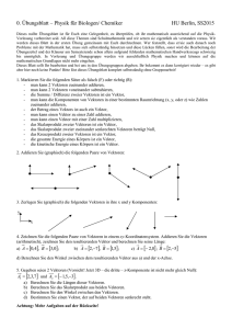 0. Übungsblatt – Physik für Biologen/ Chemiker HU Berlin, SS2015