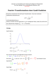 Fourier-Transformation einer Gauß-Funktion