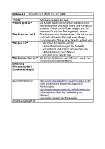 Station 4.1 Thema Edelsteine, Schätze der Erde Worum geht es
