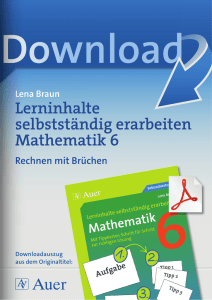 Lerninhalte selbstständig erarbeiten Mathematik 6