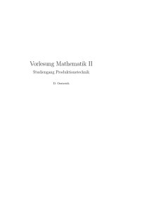 Vorlesungsskript Mathematik II - Fakultät Informatik/Mathematik