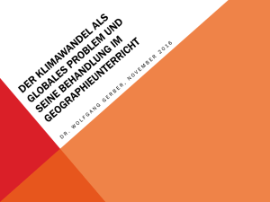 Der Klimawandel als globales Problem und seine Behandlung im