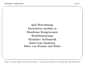 kgV-Berechnung Invertieren modulo m Simultane Kongruenzen