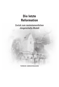 Die letzte Reformation