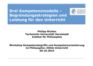 Drei Kompetenzmodelle – Begründungsstrategien und Leistung für