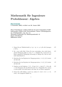 Mathematik für Ingenieure Probeklausur: Algebra