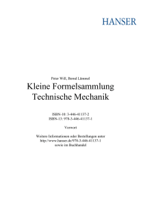 Kleine Formelsammlung Technische Mechanik