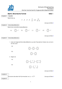 School of Engineering Blatt 5: Binomische Formel MAE 1