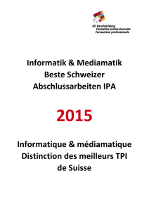 Beste Schweizer Abschlussarbeiten IPA 2015