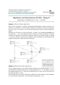 Algorithmen und Datenstrukturen SS 2016 – ¨Ubung 12