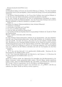 Klausur Stochastik 01146 WiSe 11/12 Aufgabe 1 In Deutschland