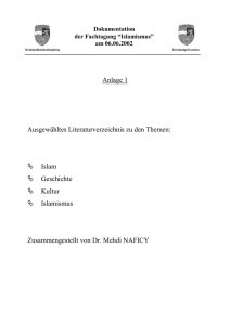 Anlage 1 Ausgewähltes Literaturverzeichnis zu den Themen: Islam