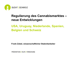 Regulierung des Cannabismarktes – neue Entwicklungen