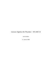 Lineare Algebra für Physiker - Mathematisches Institut